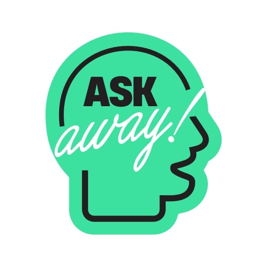 Ask Away