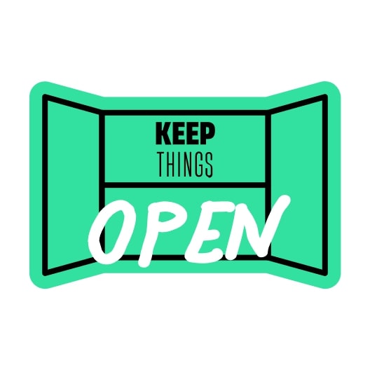 Keep Things Open