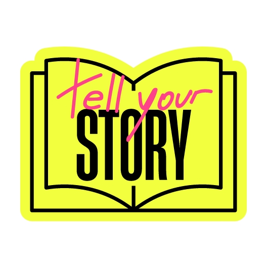Tell Your Story